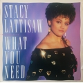  Stacy Lattisaw ‎– What You Need 